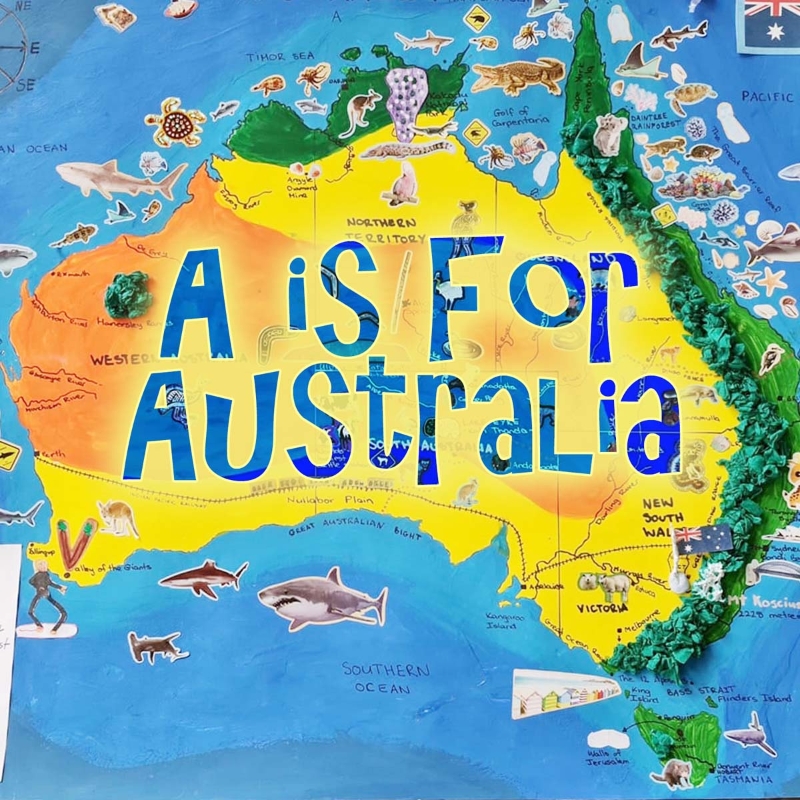 A is for Australia (Updated)