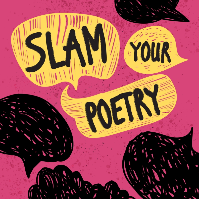Slam Your Poetry