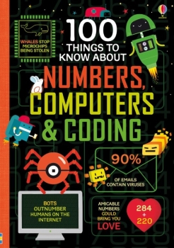 100 Things to Know About Numbers, Computers and Coding