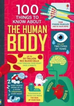 100 Things to Know About The Human Body