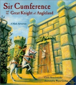 Sir Cumference and the Great Knight of Angleland