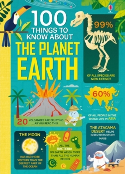 100 Things to Know About Planet Earth